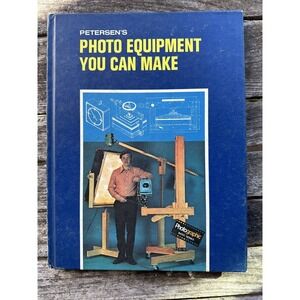 Vintage Petersen's Photo Equipment You Can Make 1973 Hardcover Book